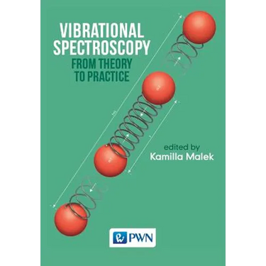 Vibrational Spectroscopy: From Theory to Applications