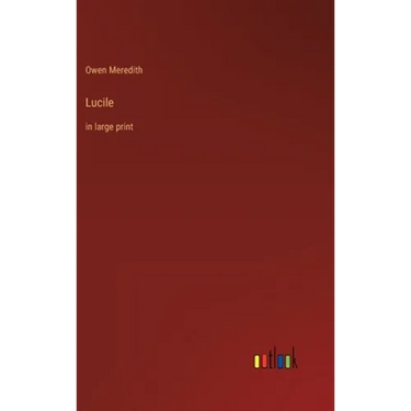 Lucile: in large print