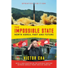 The Impossible State, Updated Edition: North Korea, Past and Future