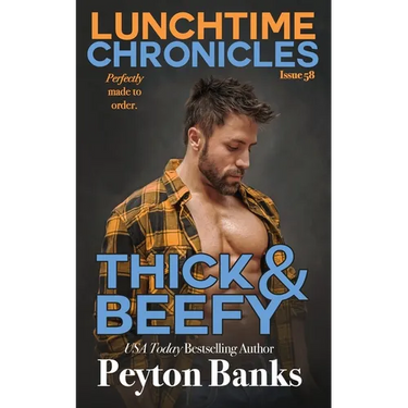 Lunchtime Chronicles: Thick & Beefy