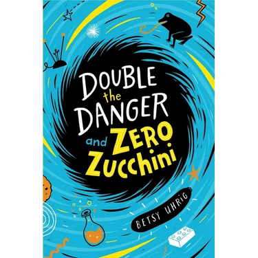 Double the Danger and Zero Zucchini