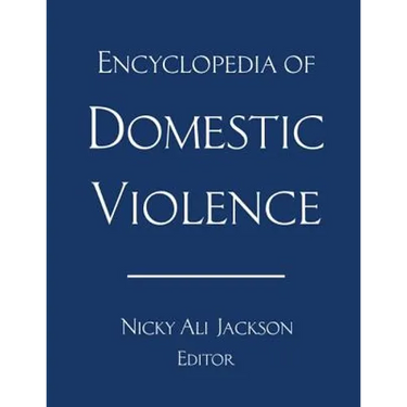 Encyclopedia of Domestic Violence