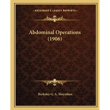Abdominal Operations (1906)