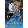My Dearest Duke: A Sensual Marriage of Convenience Regency Historical Romance Adventure