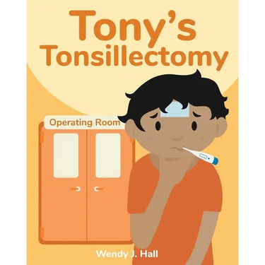 Tony's Tonsillectomy