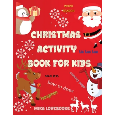 Christmas Activity Book for Kids: Christmas Activities for Kids, Christmas Activities Families.