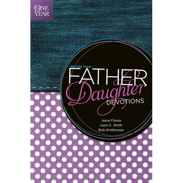 The One Year Father-Daughter Devotions