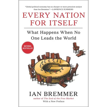 Every Nation for Itself: What Happens When No One Leads the World