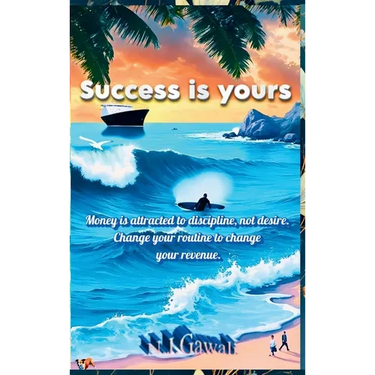 Success Is Yours: 37 formulas for success and growth: 37 Formulas for Success and Growth