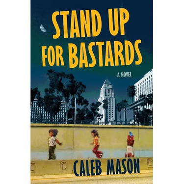 Stand Up For Bastards