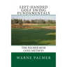 Left-Handed Golf Swing Fundamentals