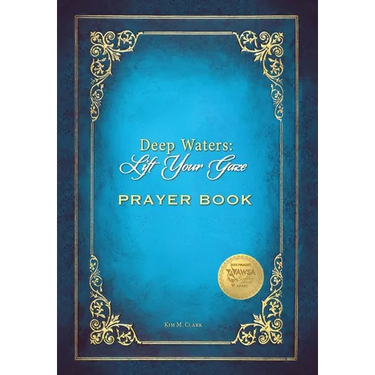 Deep Waters Lift Your Gaze Prayer Book