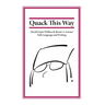 Quack This Way: David Foster Wallace & Bryan A. Garner Talk Language and Writing
