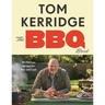 The BBQ Book: The Ultimate Recipes for Your Outdoor Grill: The Sunday Times Bestseller