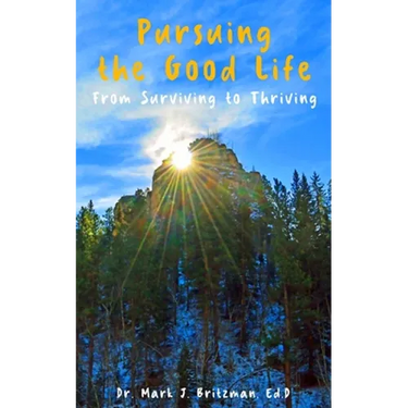 Pursuing the Good Life
