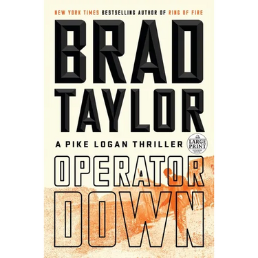 Operator Down: A Pike Logan Thriller