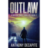 Outlaw: A Mason Jones Thriller (Book 2)