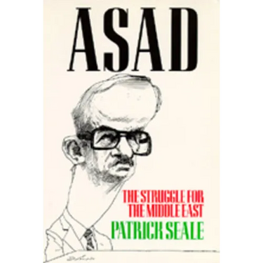 Asad: The Struggle for the Middle East