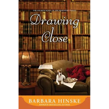 Drawing Close: The Fourth Novel in the Rosemont Series