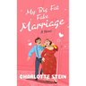 My Big Fat Fake Marriage