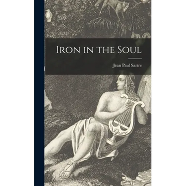 Iron in the Soul