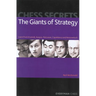 Chess Secrets: The Giants of Strategy
