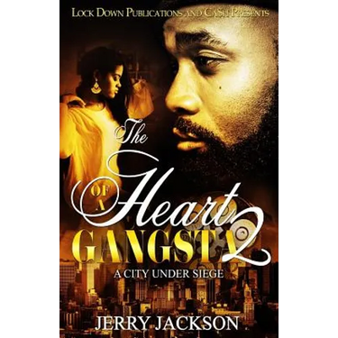 The Heart of a Gangsta 2: A City Under Seige