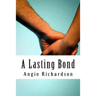 A Lasting Bond