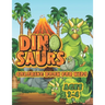Dinosaur Coloring Book For Kids Ages 2-4: A Big Dinosaur Coloring Book For Toddlers and Preschoolers