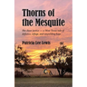 Thorns of the Mesquite