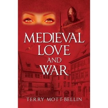 Medieval Love and War
