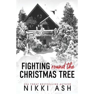 Fighting 'Round the Christmas Tree