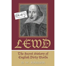 Lewd: The Secret History of English Dirty Words