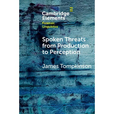 Spoken Threats from Production to Perception