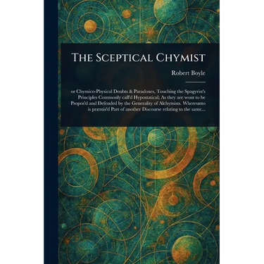 The Sceptical Chymist