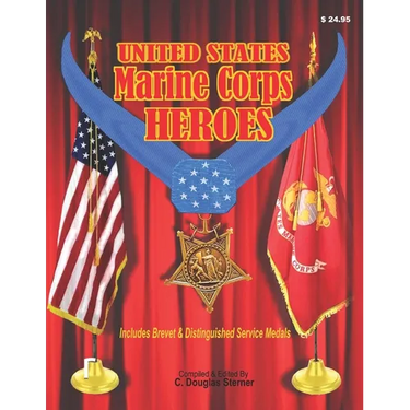 Marine Corps Heroes: Medal of Honor