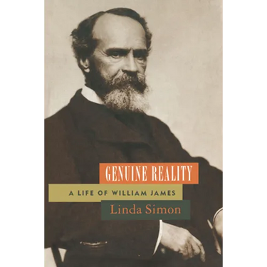 Genuine Reality: A Life of William James