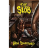 The Slob
