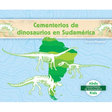 Cementerios de Dinosaurios En Sudamerica (Dinosaur Graveyards in South America)