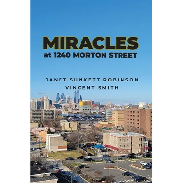 Miracles at 1240 Morton Street