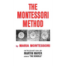 The Montessori Method