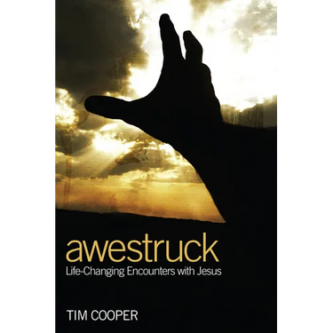 Awestruck: Life-Changing Encounters with Jesus