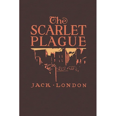 The Scarlet Plague
