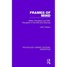 Frames of Mind: Ability, Perception and Self-Perception in the Arts and Sciences
