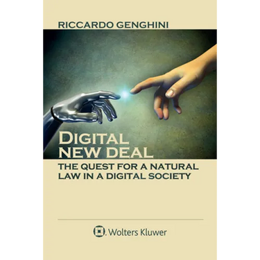 Digital New Deal: The Quest for a Natural Law in a Digital Society