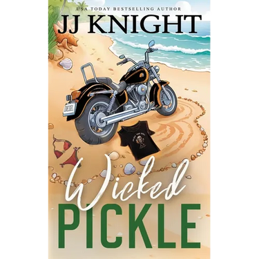 Wicked Pickle: A Bad Boy Biker Romance