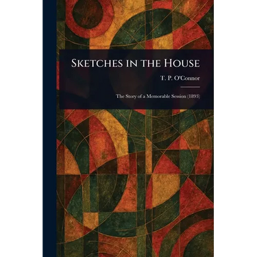 Sketches in the House