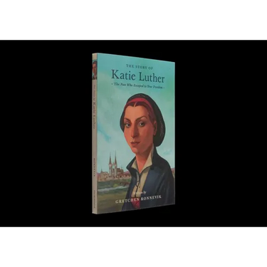 The Story of Katie Luther: The Nun Who Escaped to True Freedom