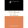 The Book of Exodus (1974): A Critical, Theological Commentary