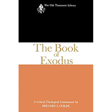The Book of Exodus (1974): A Critical, Theological Commentary